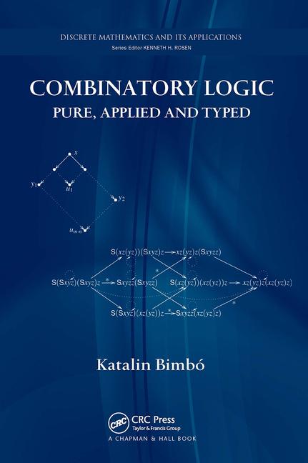Knjiga Combinatory Logic Katalin Bimbo