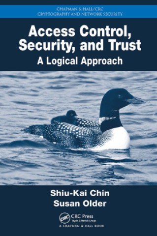 Knjiga Access Control, Security, and Trust Susan Beth Older
