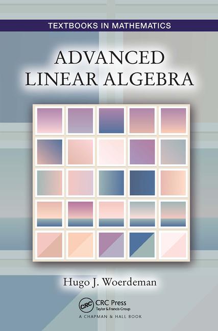 Knjiga Advanced Linear Algebra Woerdeman