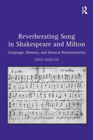 Buch Reverberating Song in Shakespeare and Milton Erin Minear