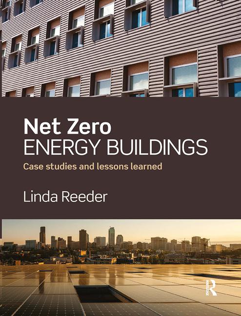 Knjiga Net Zero Energy Buildings Linda Reeder