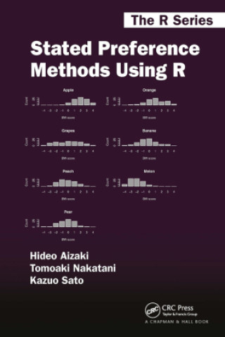 Knjiga Stated Preference Methods Using R Kazuo Sato