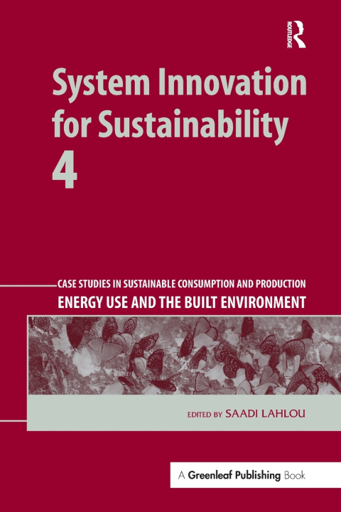Kniha System Innovation for Sustainability 4 Saadi Lahlou