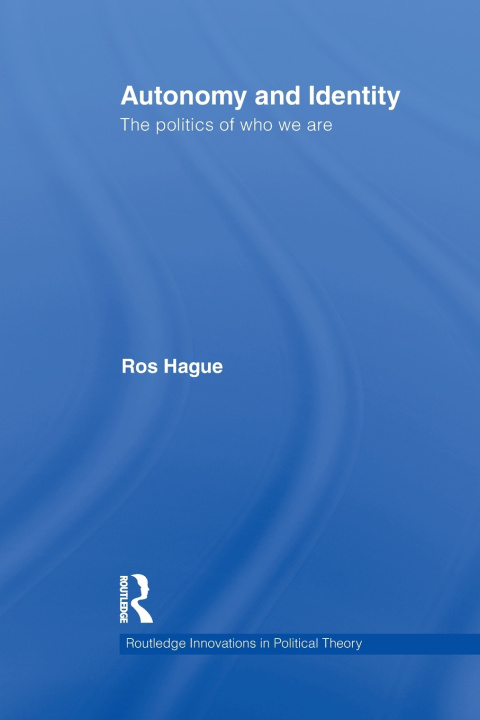 Knjiga Autonomy and Identity Hague