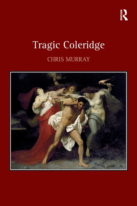 Buch Tragic Coleridge Chris Murray