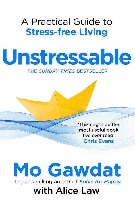 Knjiga Unstressable Mo Gawdat