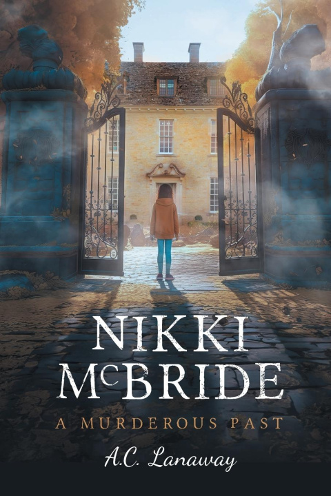 Knjiga Nikki McBride A.C. Lanaway