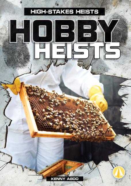 Knjiga Hobby Heists 