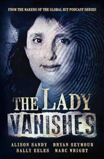 Knjiga The Lady Vanishes Bryan Seymour