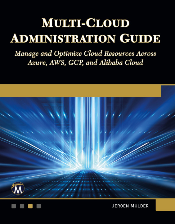 Knjiga Multi-Cloud Administration Guide Jeroen Mulder
