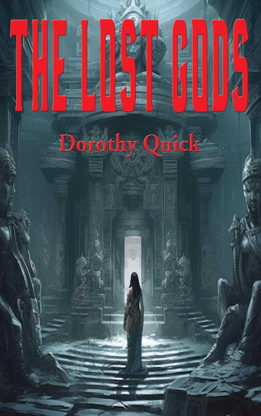 Knjiga The Lost Gods Dorothy Quick