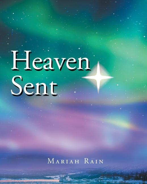 Knjiga Heaven Sent Mariah Rain