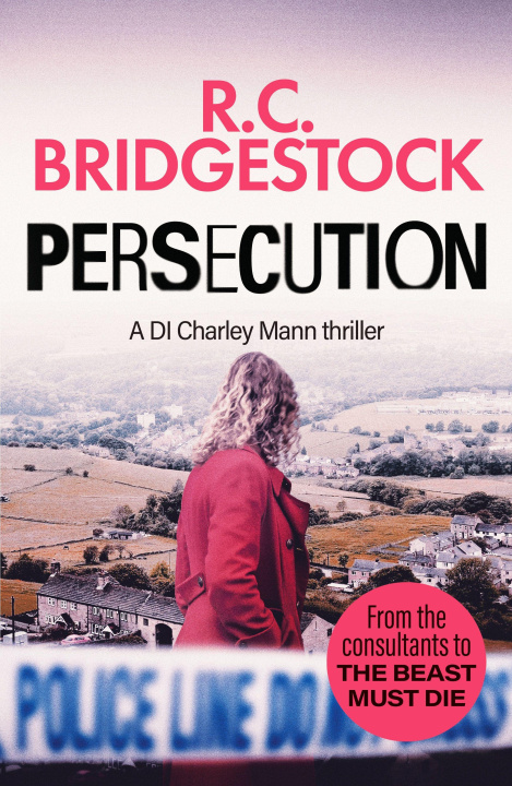 Könyv Persecution R.C. Bridgestock
