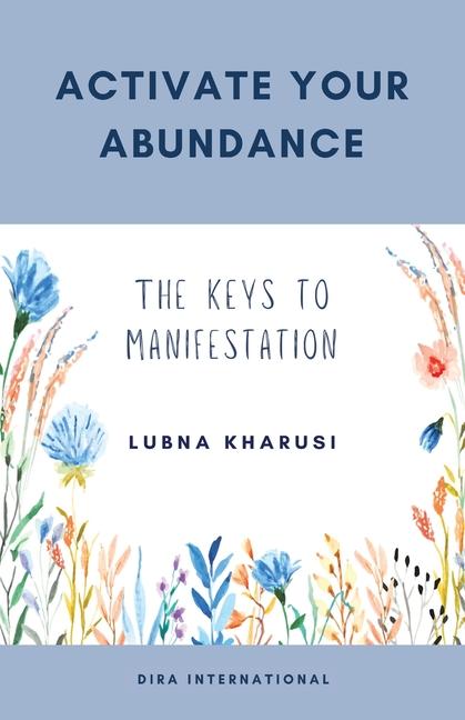 Book Activate Your Abundance Lubna Kharusi