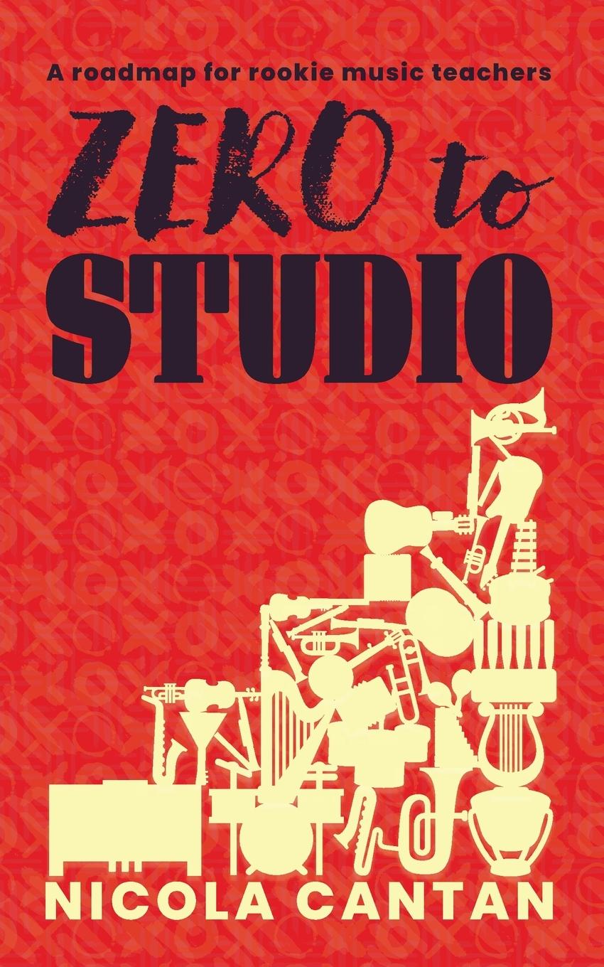 Knjiga Zero to Studio Nicola Cantan