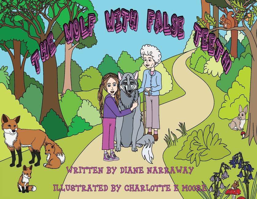 Knjiga The Wolf with False Teeth Charlotte E Moore