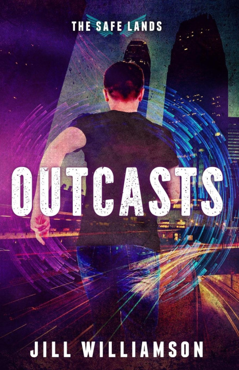 Knjiga Outcasts Jill Williamson