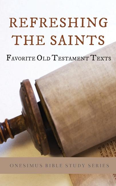 Book Refreshing the Saints Bill Bagents