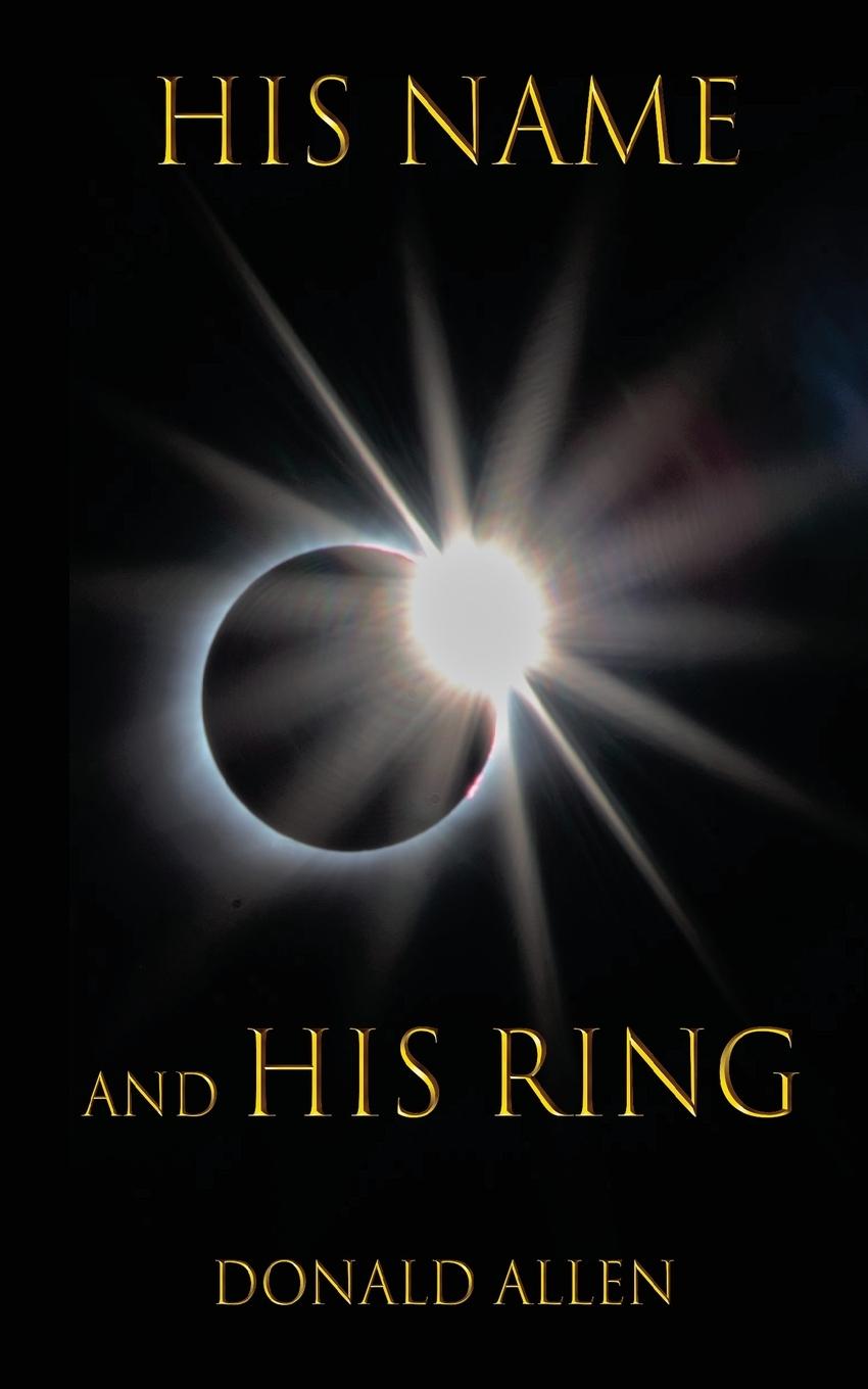 Boek His Name and His Ring Donald Allen