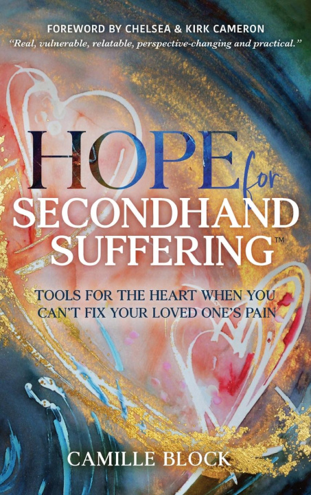 Knjiga Hope For Secondhand Suffering Camille Block