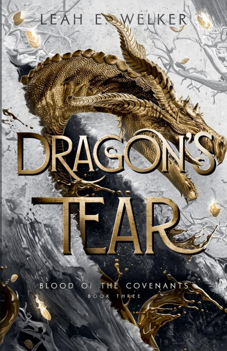 Buch Dragon's Tear Leah E. Welker