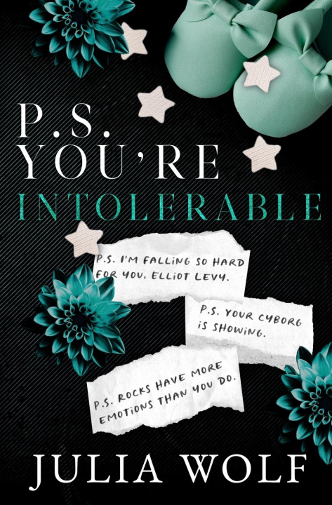 Book P.S. You're Intolerable Julia Wolf