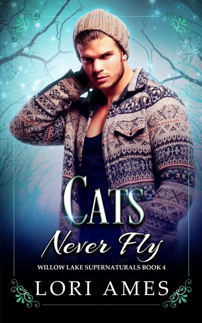 Knjiga Cats Never Fly Lori Ames