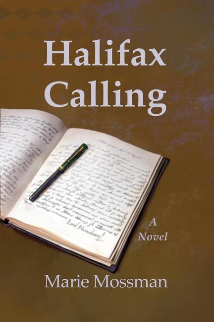 Книга Halifax Calling Marie Mossman