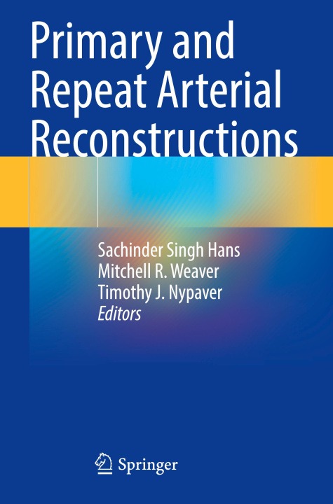 Buch Primary and Repeat Arterial Reconstructions Timothy J. Nypaver