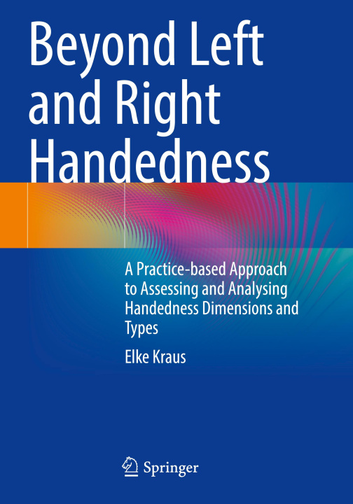 Buch Beyond Left and Right Handedness Elke Kraus
