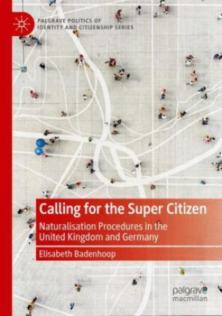 Knjiga Calling for the Super Citizen Elisabeth Badenhoop