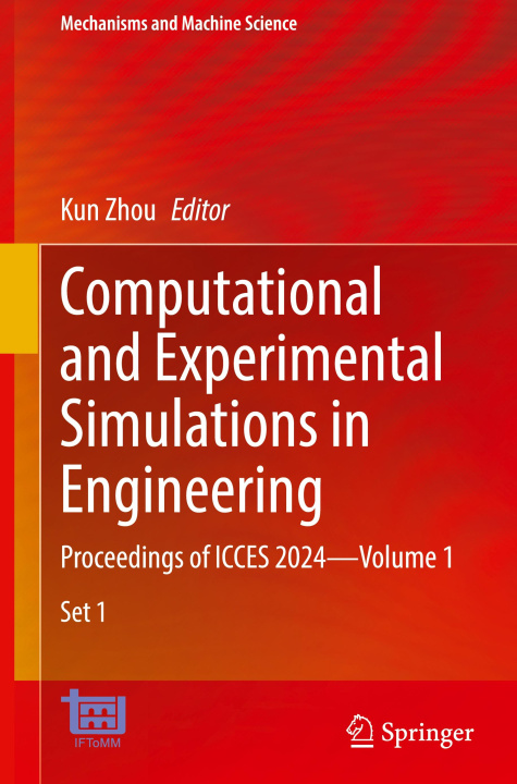 Knjiga Computational and Experimental Simulations in Engineering Kun Zhou