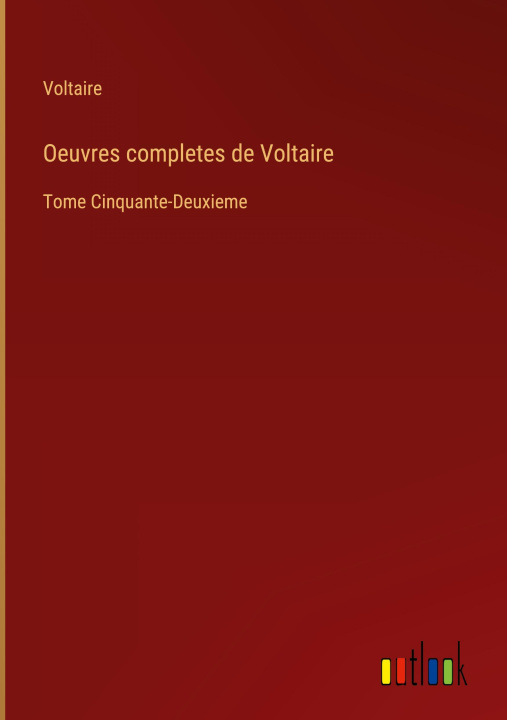 Knjiga Oeuvres completes de Voltaire 