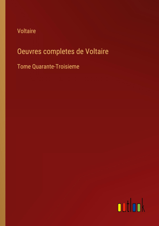 Knjiga Oeuvres completes de Voltaire 