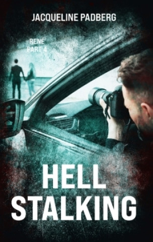Knjiga Hell stalking Klaus-Bernd Padberg