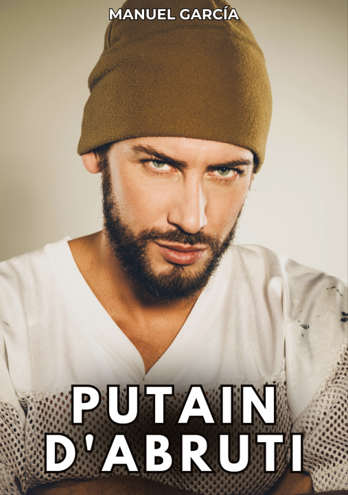 Knjiga Putain d'Abruti García