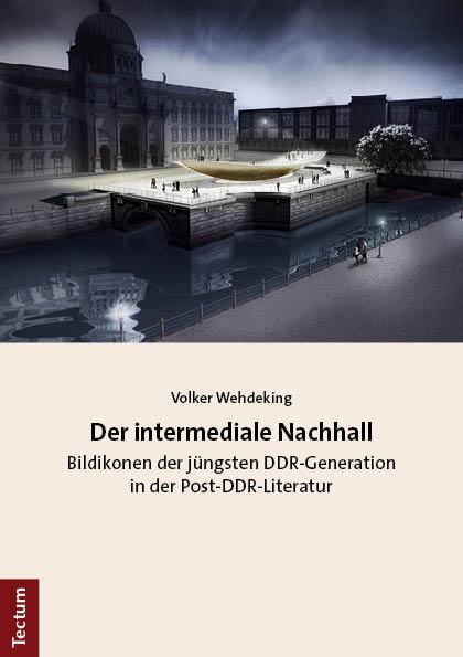 Książka Der intermediale Nachhall Volker Wehdeking