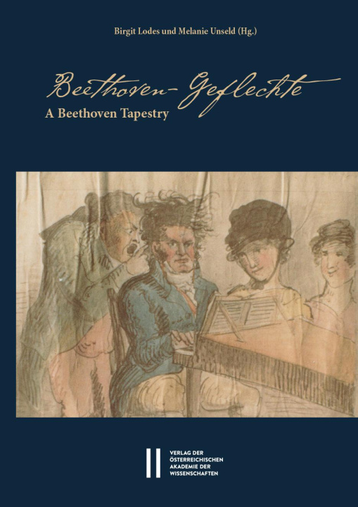 Buch Beethoven-Geflechte - A Beethoven Tapestry Melanie Unseld
