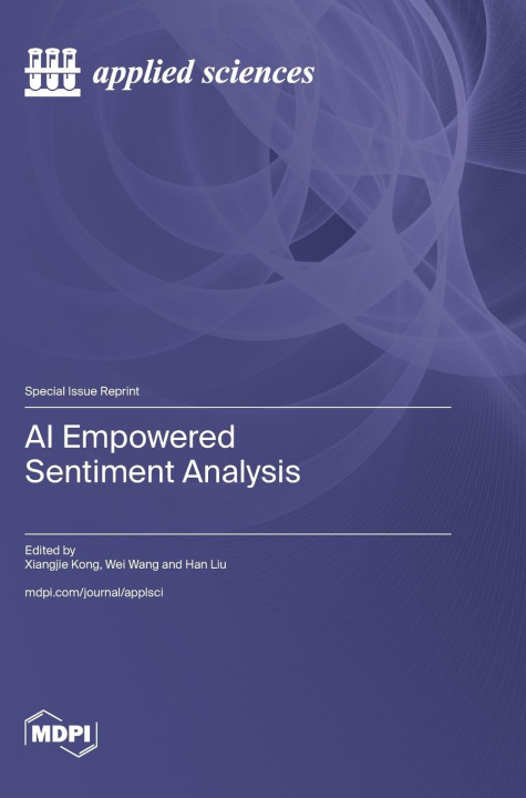 Buch AI Empowered Sentiment Analysis Xiangjie Kong