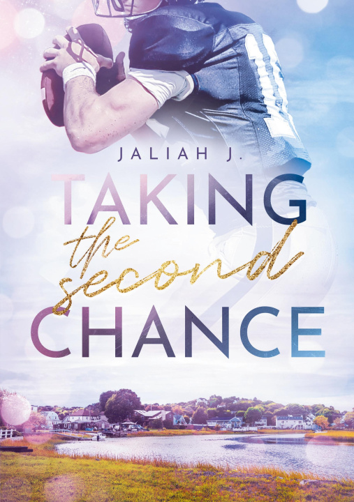 Knjiga Taking the Second Chance 