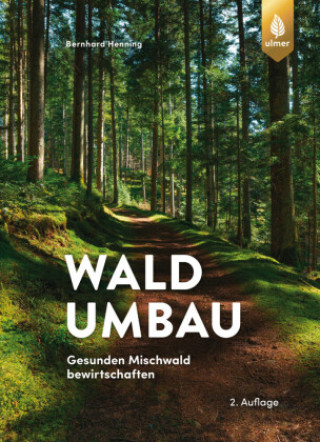 Book Waldumbau Bernhard Henning