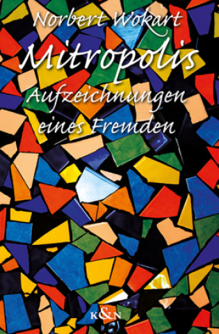 Buch Mitropolis Norbert Wokart