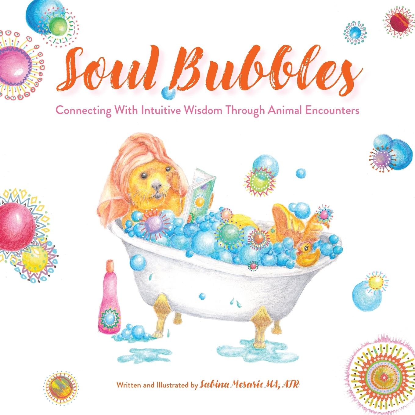 Knjiga Soul Bubbles Sabina Mesaric
