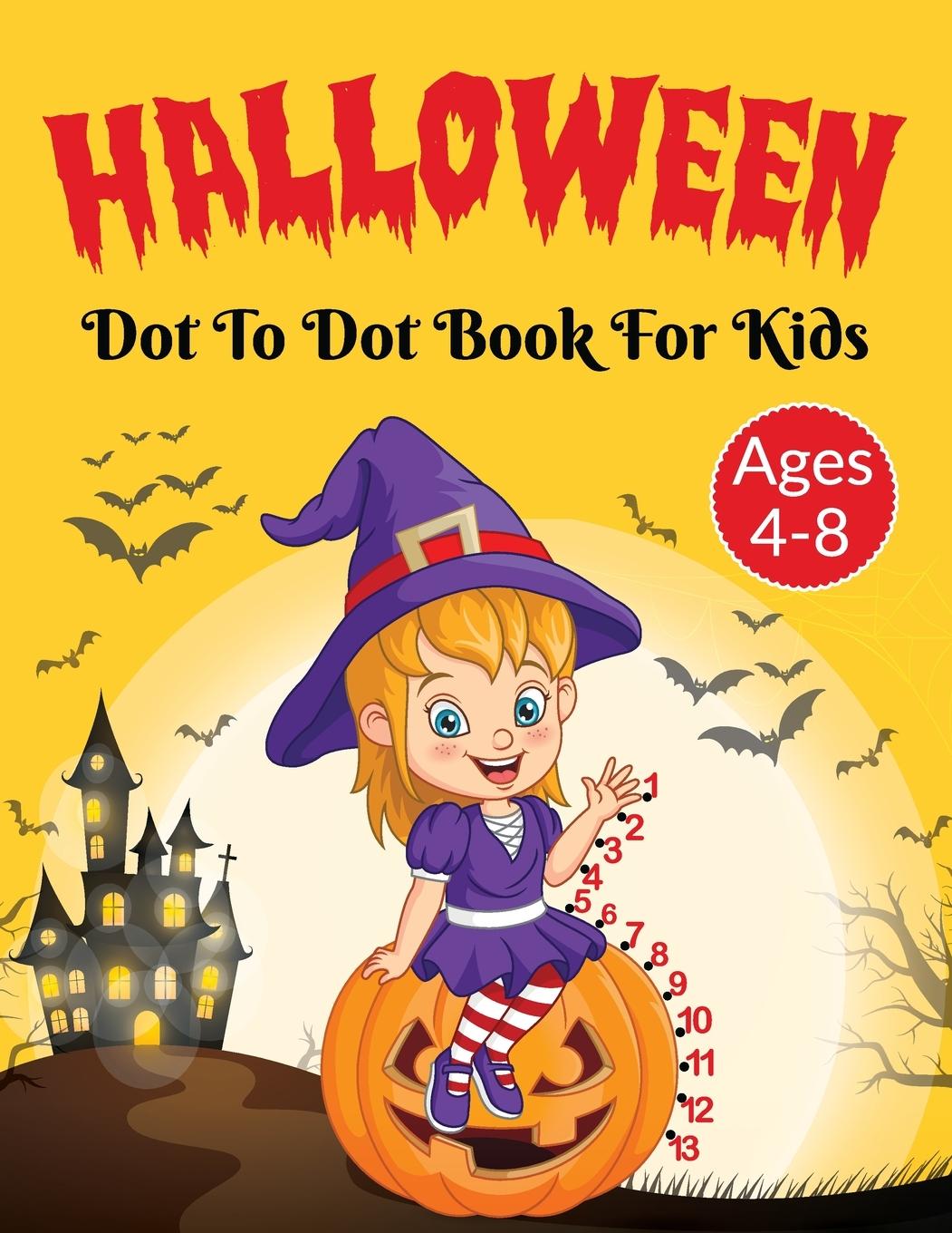 Knjiga Halloween Dot to Dot Activity Book for Kids 4-8 Years Old Laura Bidden
