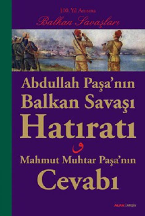 Knjiga Abdullah Pasanin Balkan Savasi Hatirati 