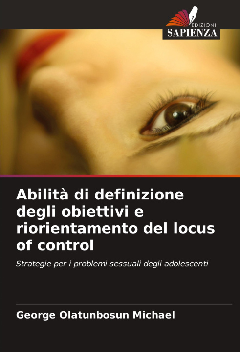 Buch Abilit? di definizione degli obiettivi e riorientamento del locus of control George Olatunbosun Michael