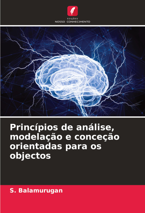 Βιβλίο Princípios de análise, modelaç?o e conceç?o orientadas para os objectos S. Balamurugan