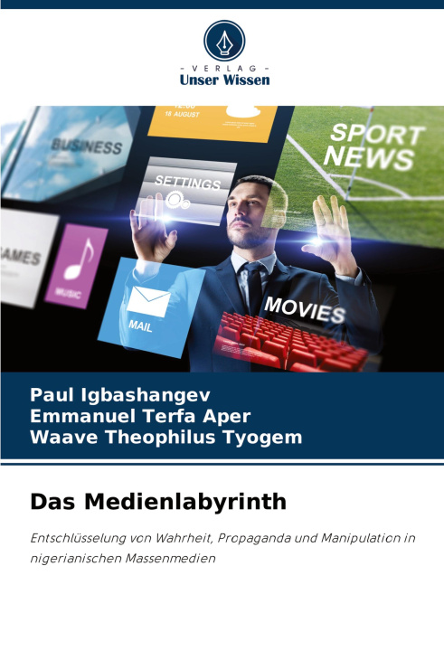 Knjiga Das Medienlabyrinth Emmanuel Terfa Aper