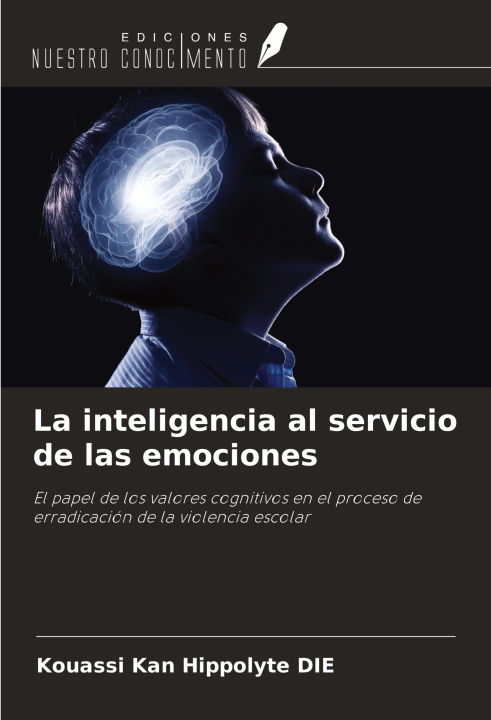 Kniha La inteligencia al servicio de las emociones 