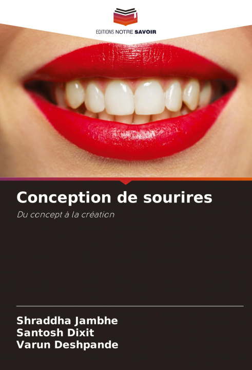 Knjiga Conception de sourires Santosh Dixit